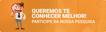 Participe da nossa pesquisa